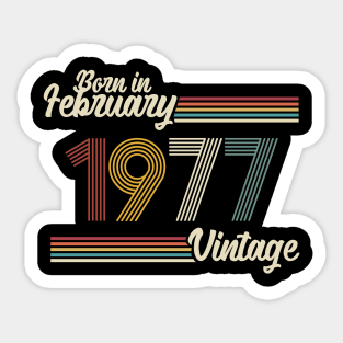 Vintage Born in February 1977 Sticker